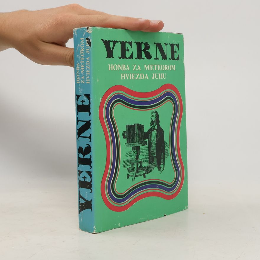 Jules Verne Honba za meteorom. Hviezda juhu