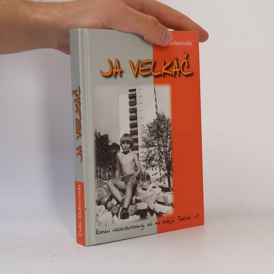 Ľubo Dobrovoda Ja velkáč