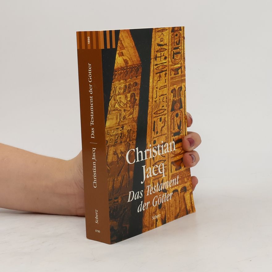 Christian Jacq Das Testament der Götter