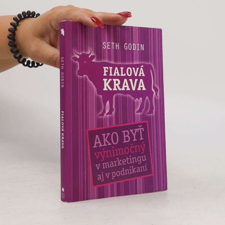 Seth Godin Fialová krava