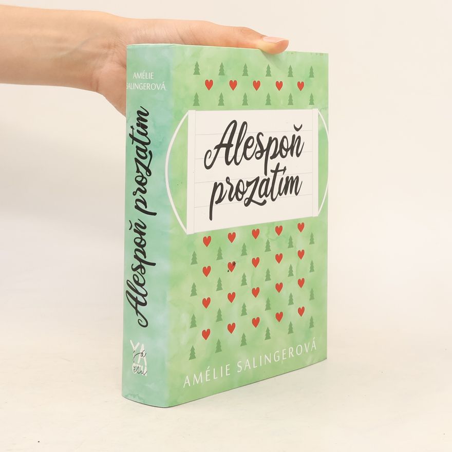 Amélie Salingerová Alespoň prozatím