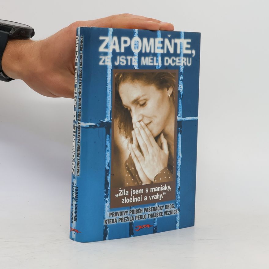 Sandra Gregory Zapomeňte, že jste měli dceru