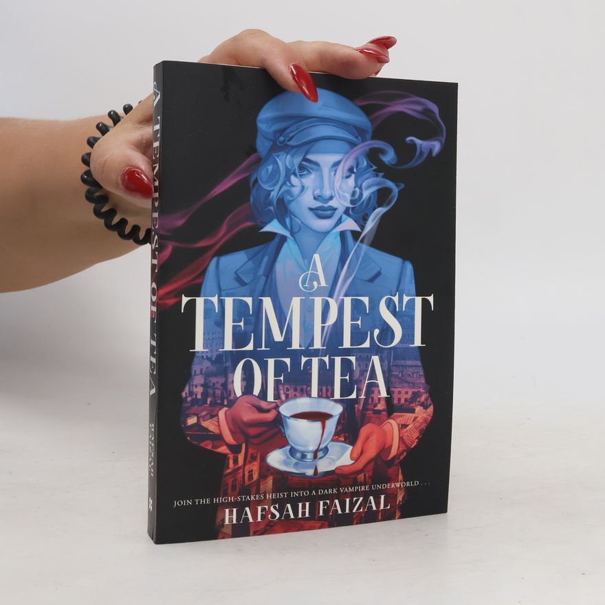 Hafsah Faizal A Tempest of Tea