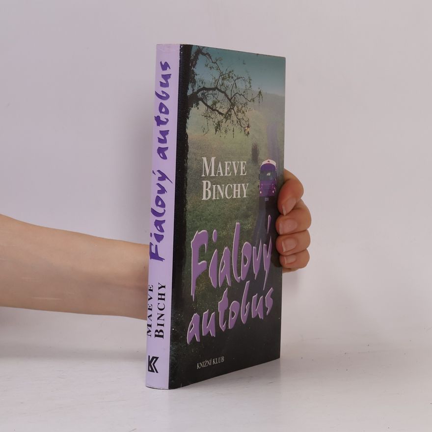 Maeve Binchy Fialový autobus