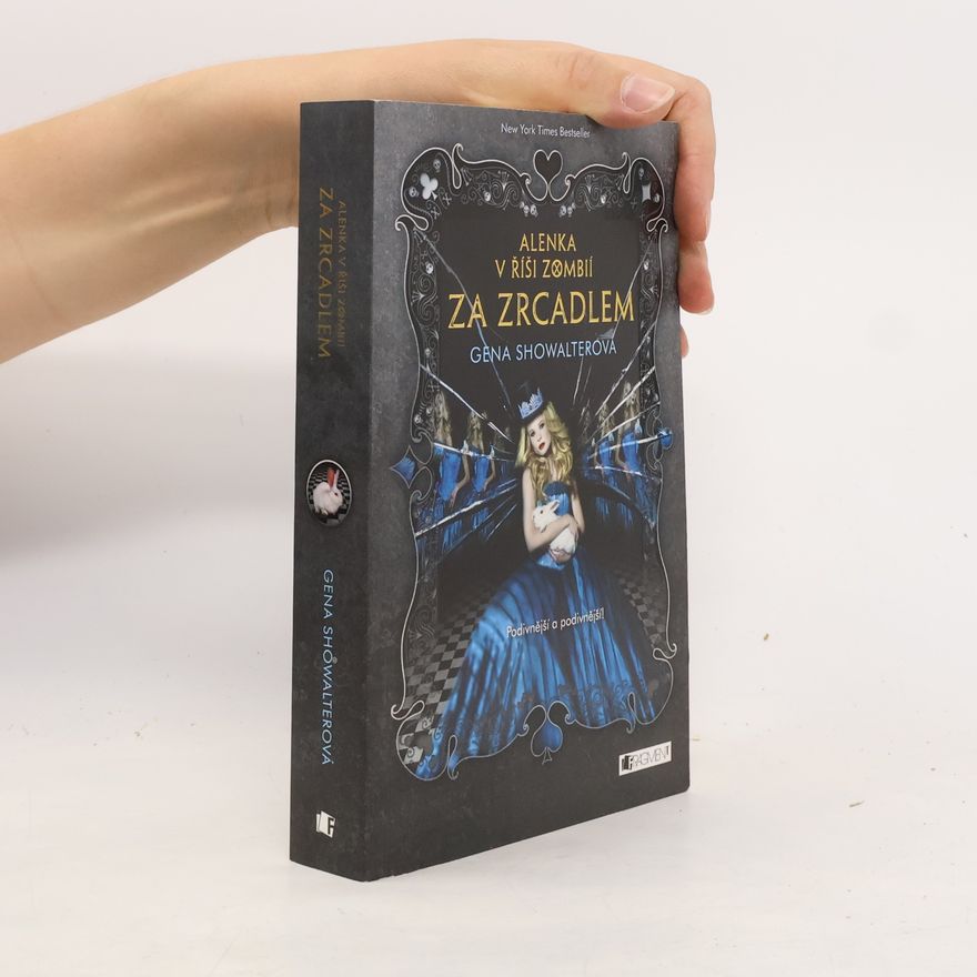 Gena Showalter Alenka v říši zombií za zrcadlem