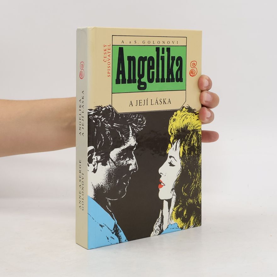 Anne Golon Angelika a její láska