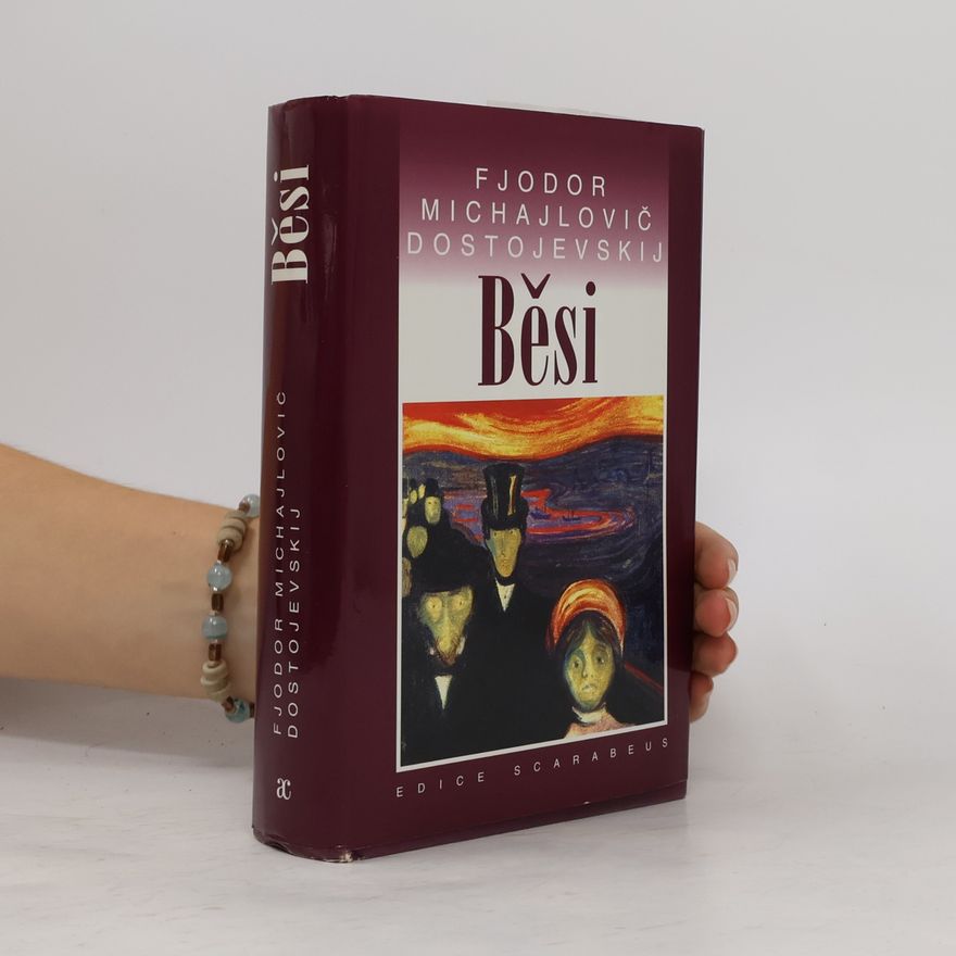 Fjodor Michailowitsch Dostojewski Běsi