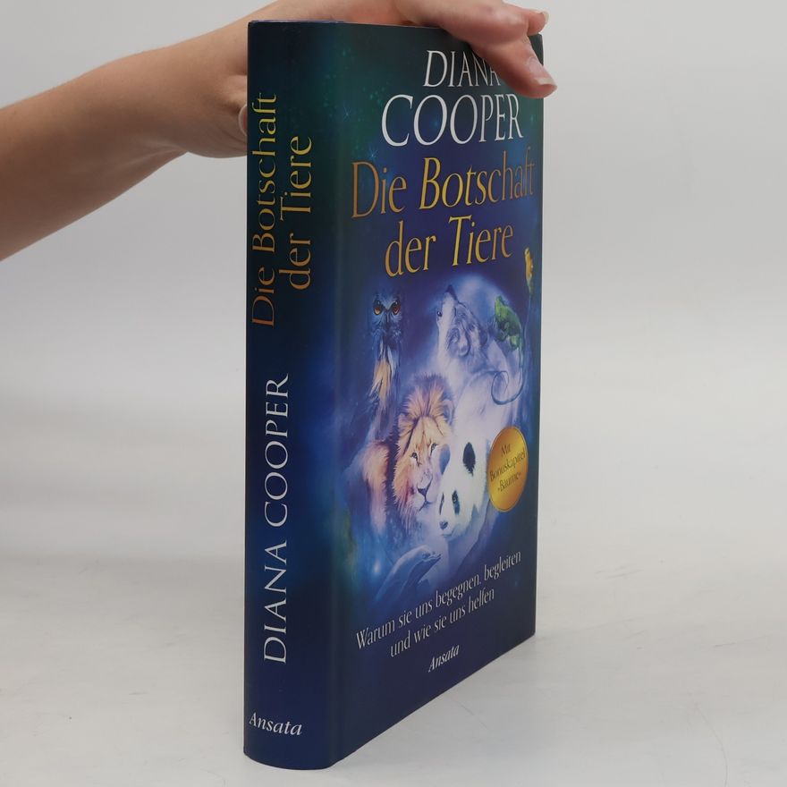 Diana Cooper Die Botschaft der Tiere