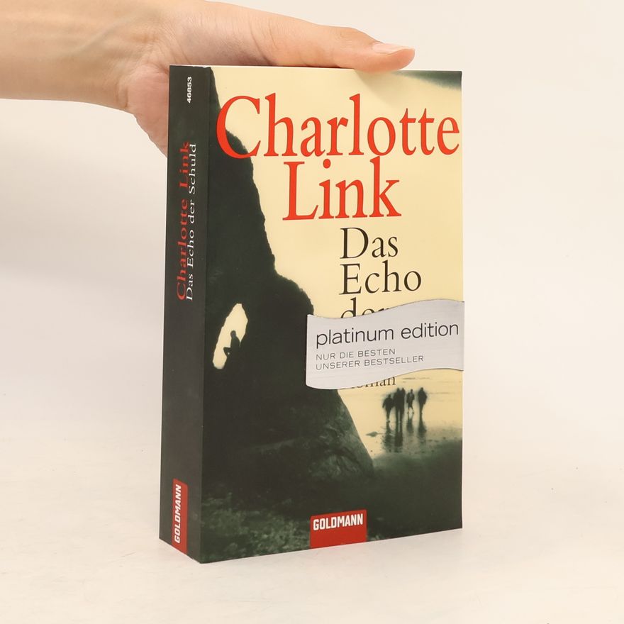 Charlotte Link Das Echo der Schuld