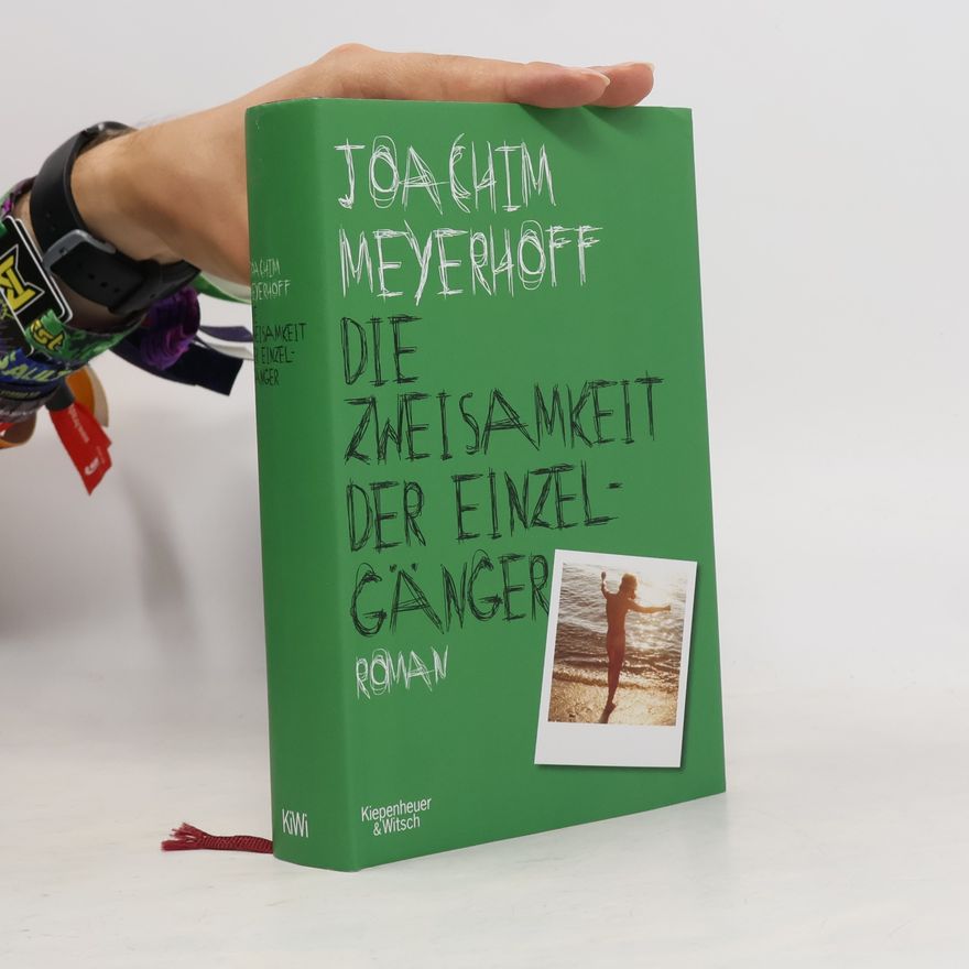 Joachim Meyerhoff Die Zweisamkeit der Einzelgänger