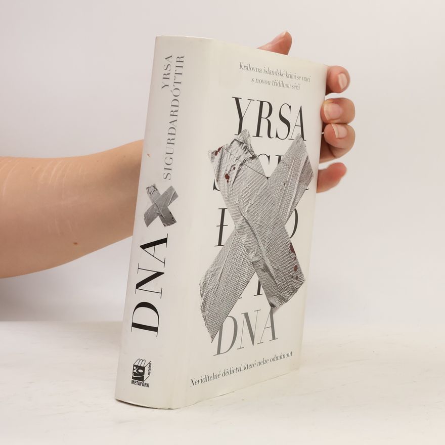 Yrsa Sigurðardóttir DNA: Série Freyja & Huldar
