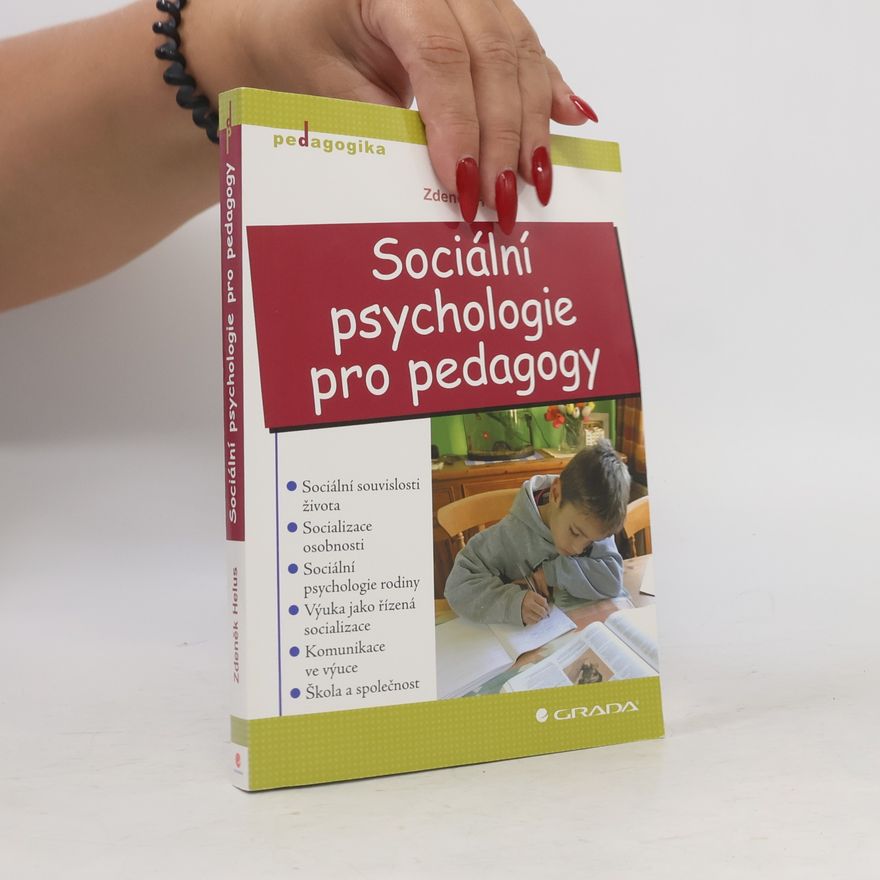 Zdeněk Helus Sociální psychologie pro pedagogy
