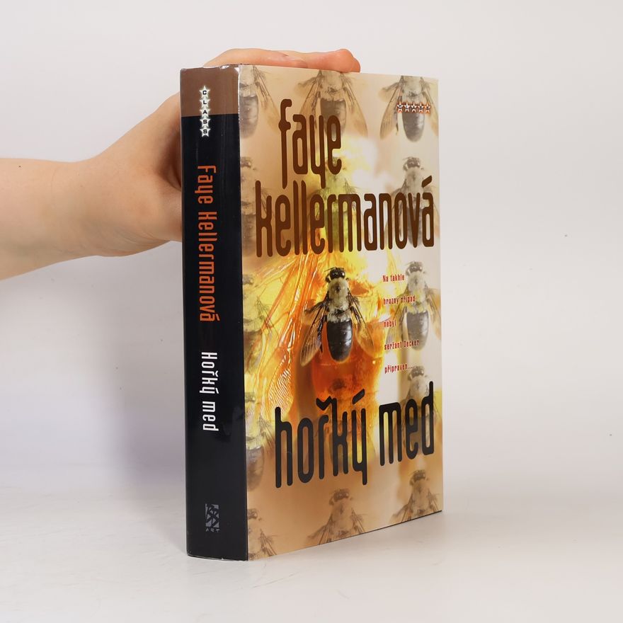 Faye Kellerman Hořký med