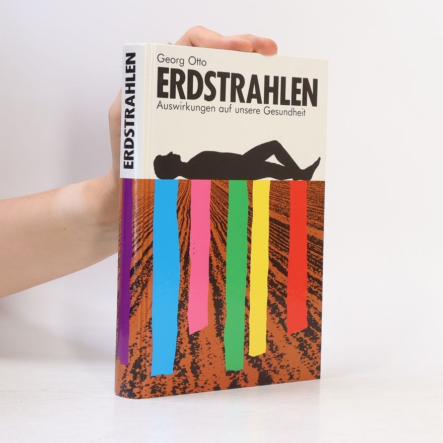 Georg Otto Erdstrahlen