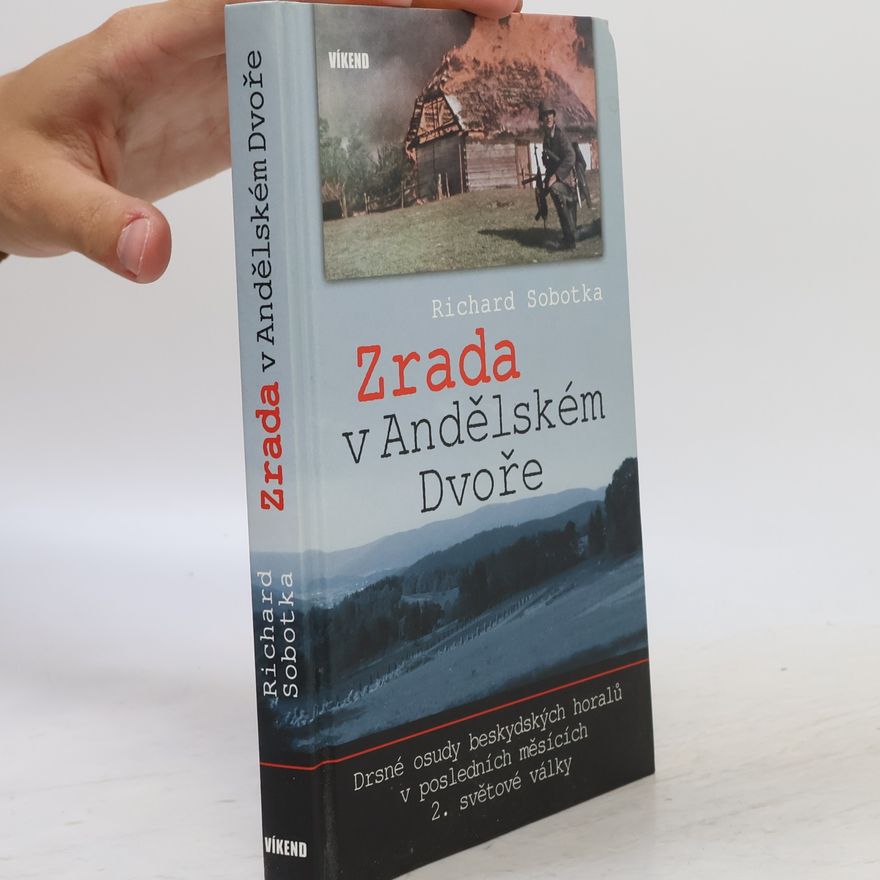 Richard Sobotka Zrada v Andělském Dvoře