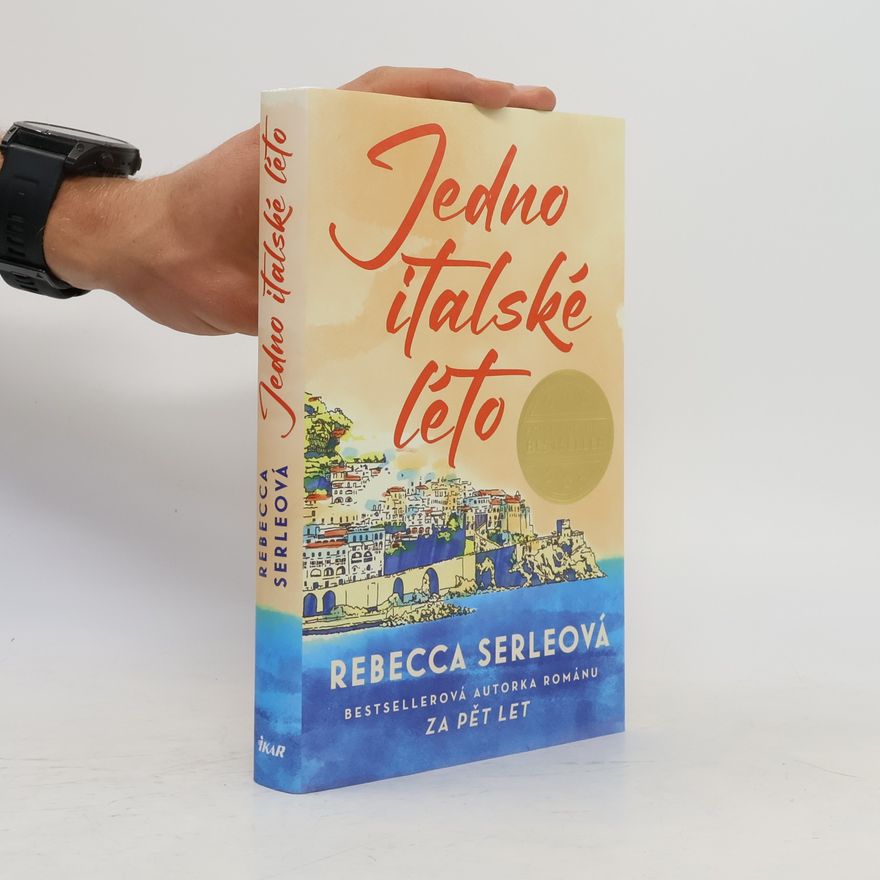 Rebecca Serle Jedno italské léto