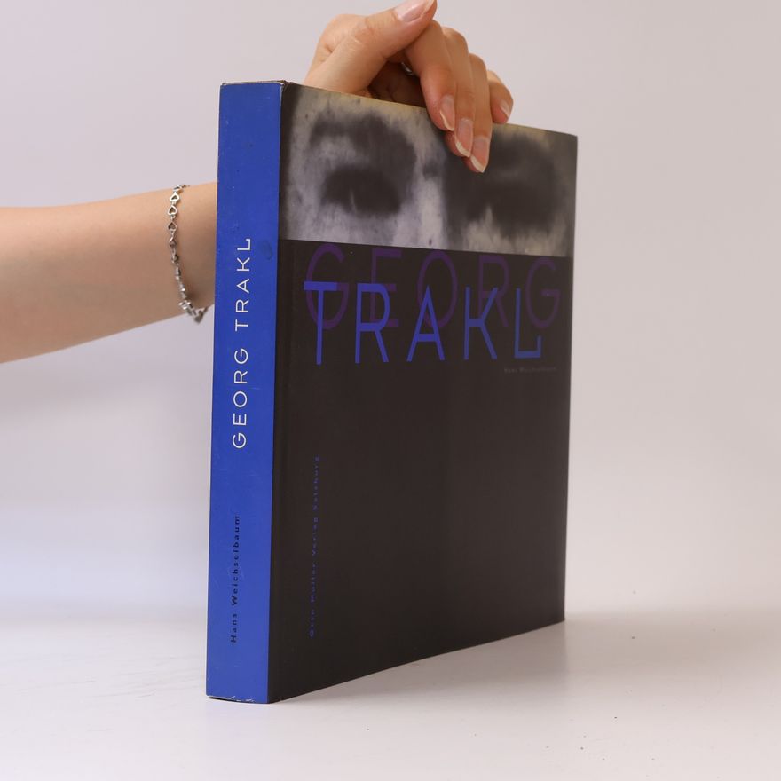 Hans Weichselbaum Georg Trakl