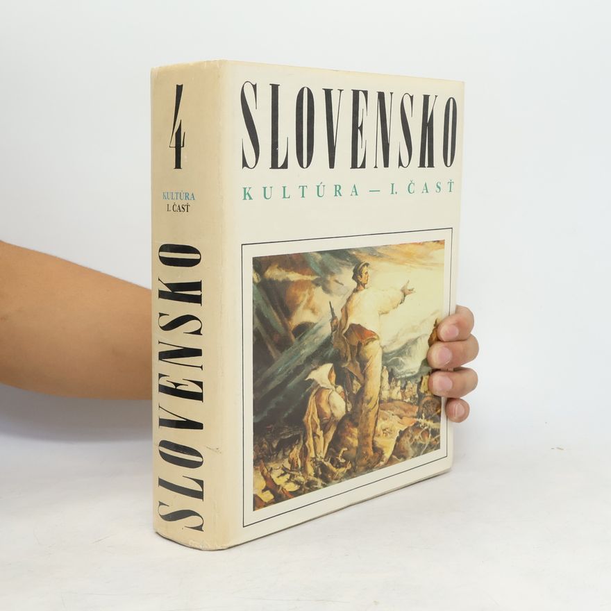 Stanislav Šmatlák Slovensko 4. Kultúra I.