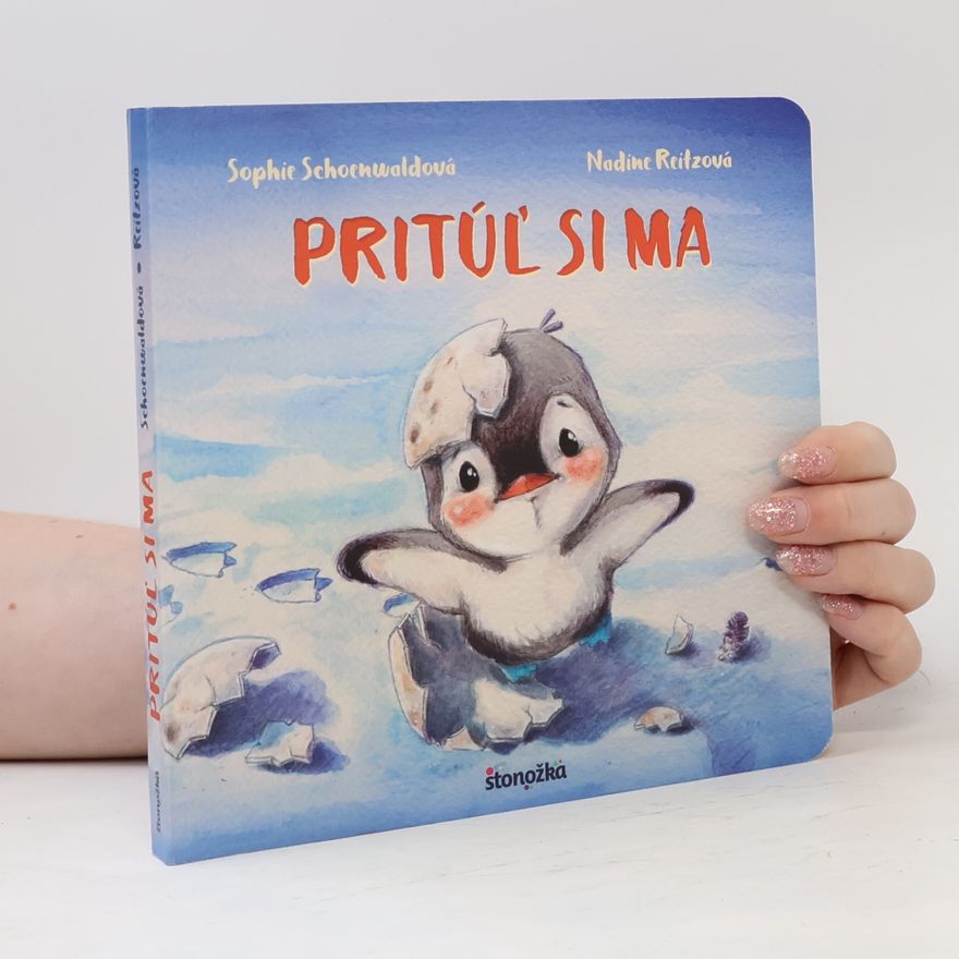 Sophie Schoenwaldová  Pritúľ si ma