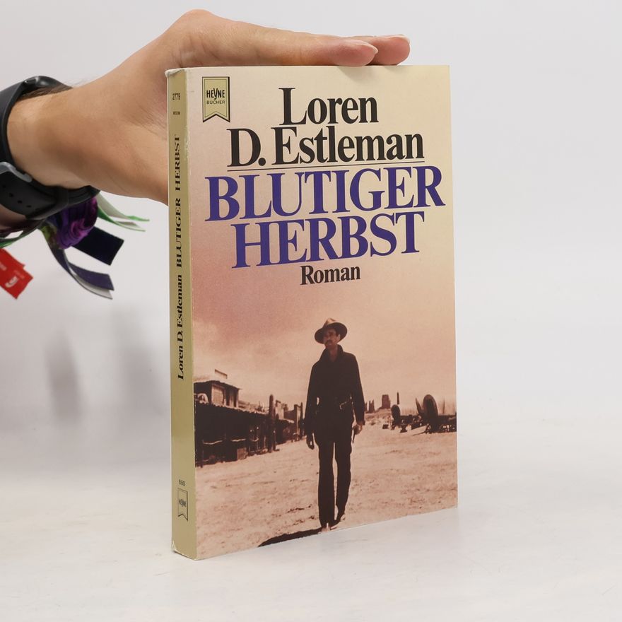 Loren D. Estleman Western: Blutiger Herbst