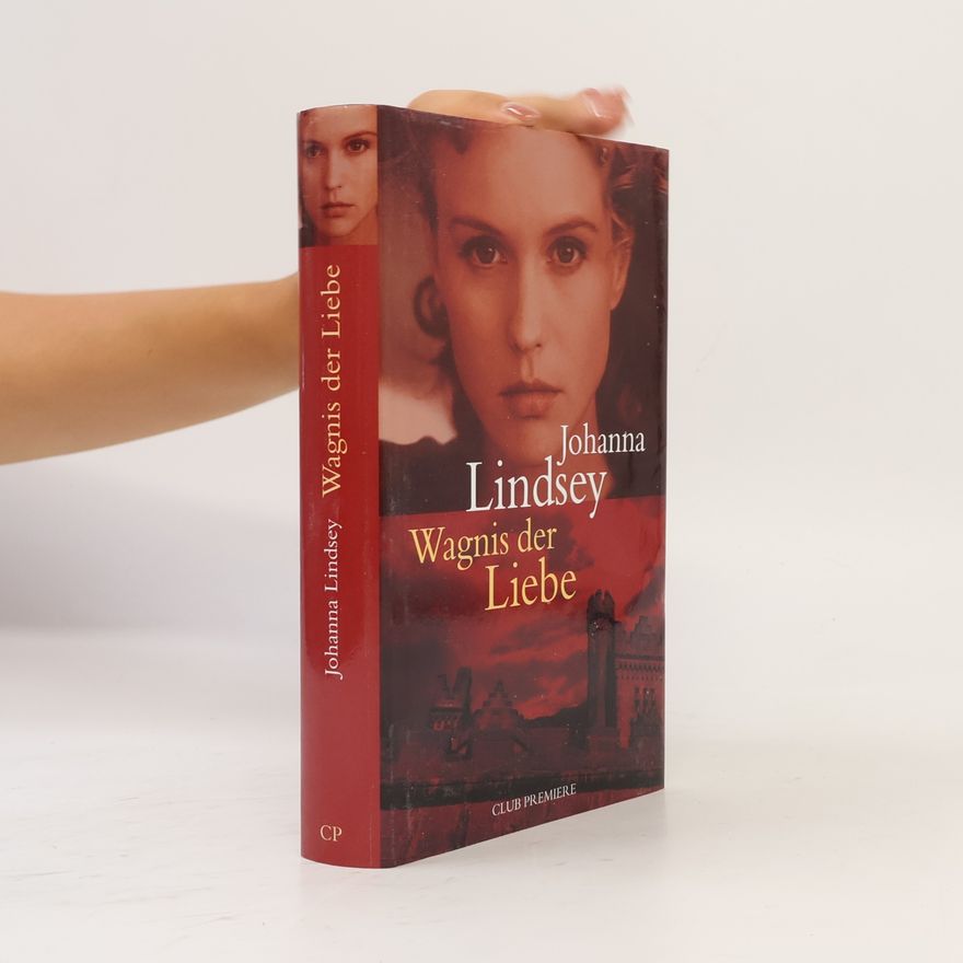 Johanna Lindsey Wagnis der Liebe