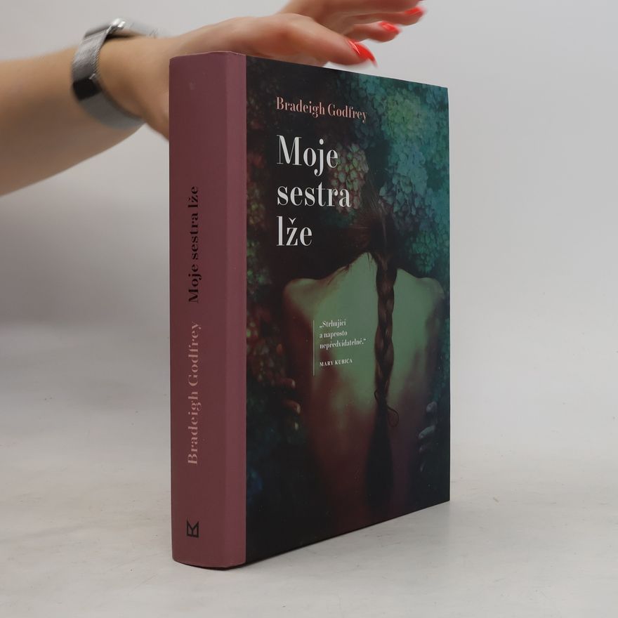 Bradeigh Godfrey Moje sestra lže