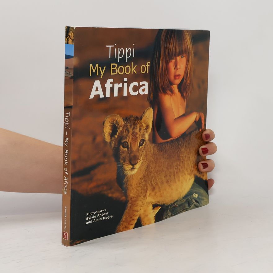 Sylvie Robert Tippi - My Book of Africa
