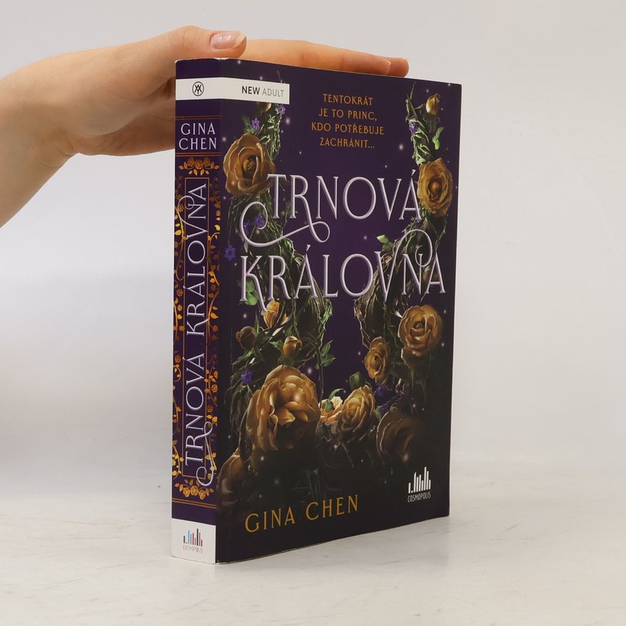 Gina Chen Trnová královna