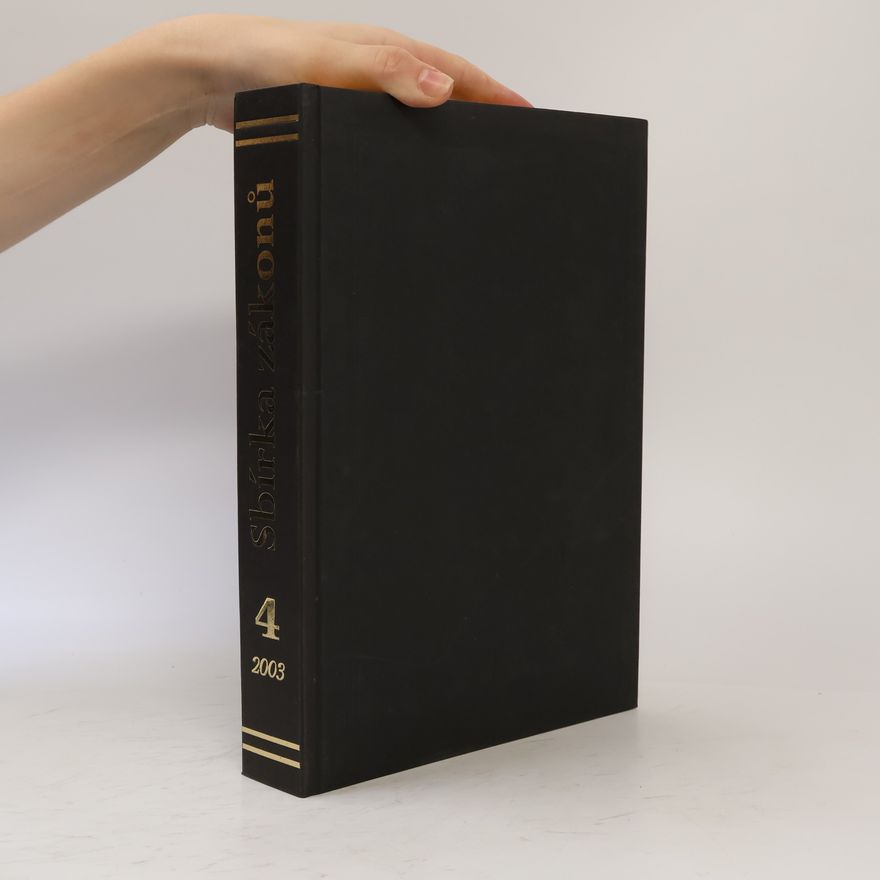 Kolektiv autorů Sbírka zákonů 4/2003