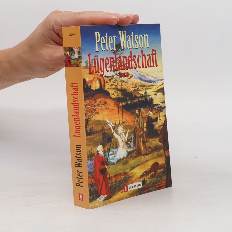 Peter Watson Lügenlandschaft