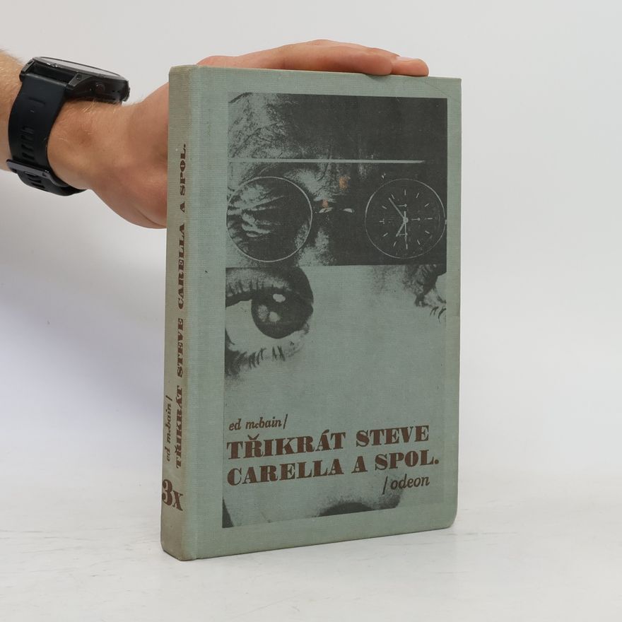 Ed McBain 3x Steve Carella a spol.