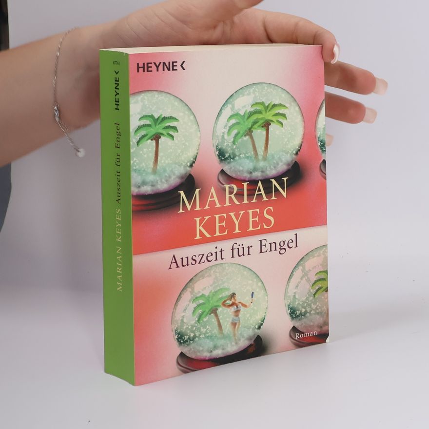 Marian Keyes Auszeit für Engel