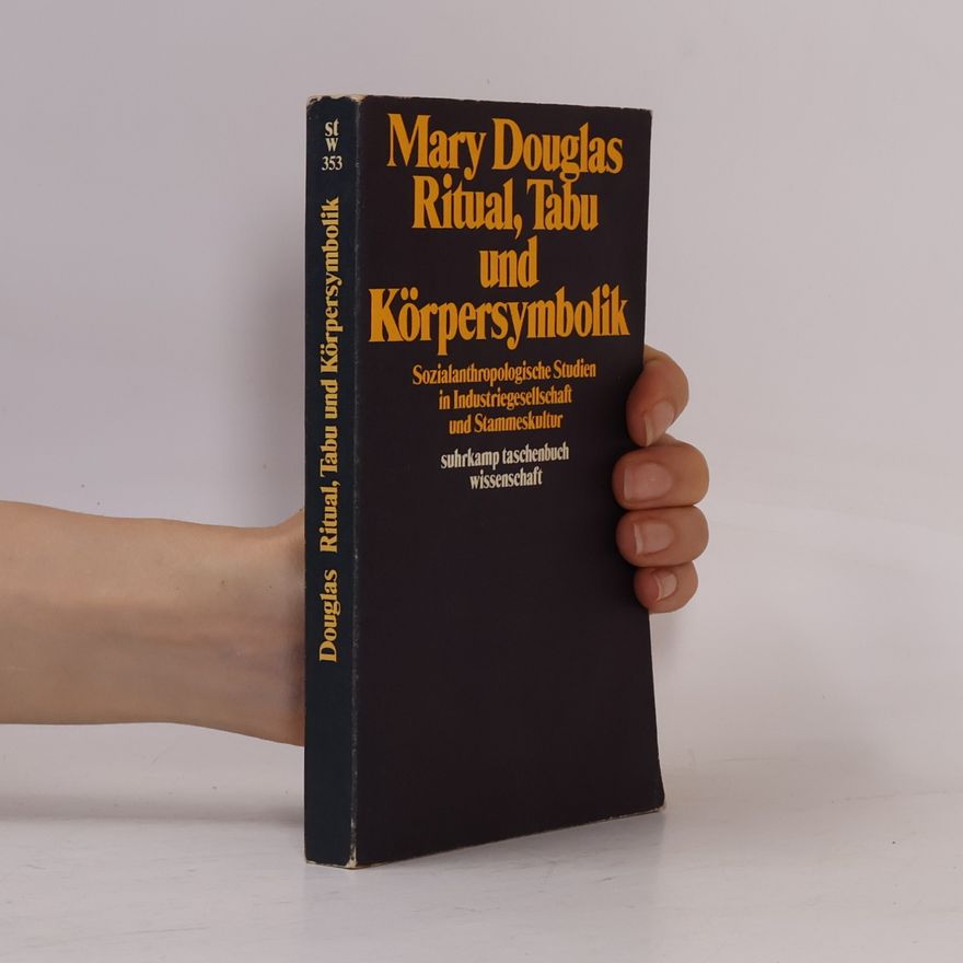 Mary Douglas Ritual, Tabu und Körpersymbolik