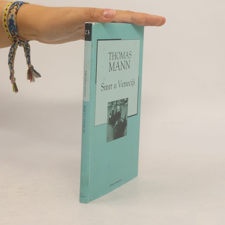 Thomas Mann Smrt u Veneciji