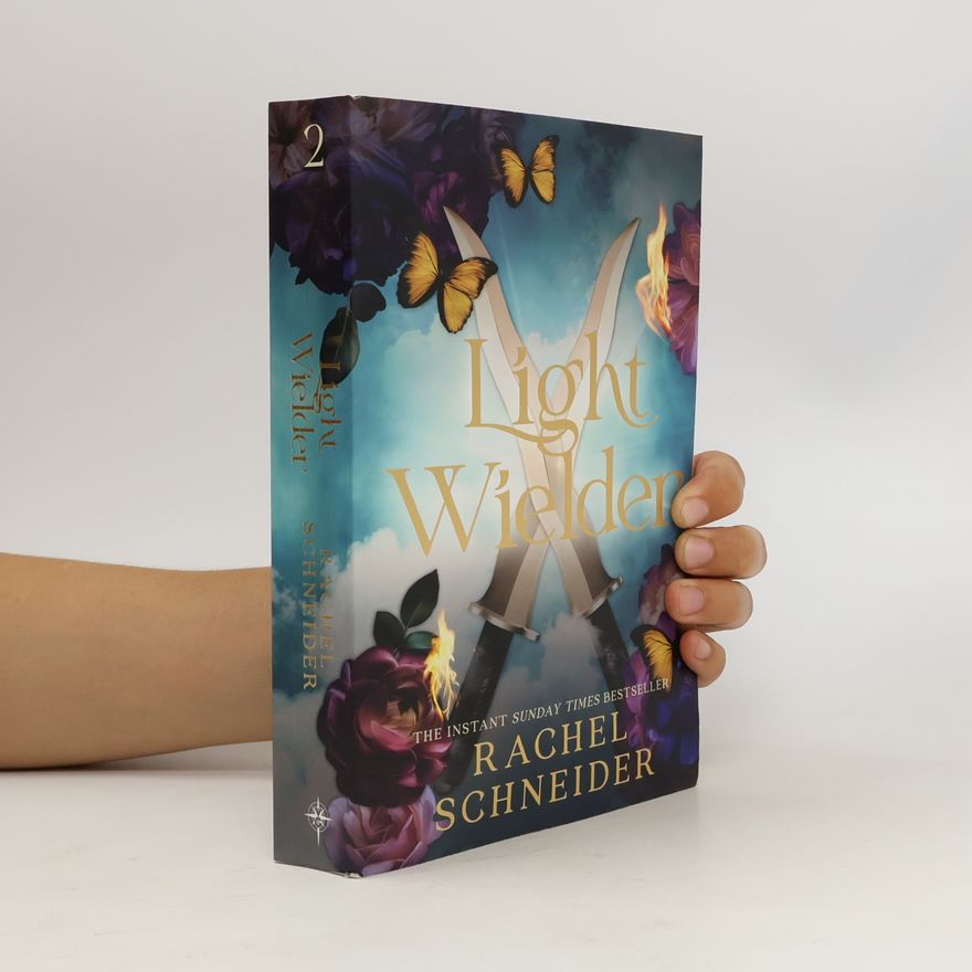 Rachel Schneider Fire and Metal - 2: Light Wielder