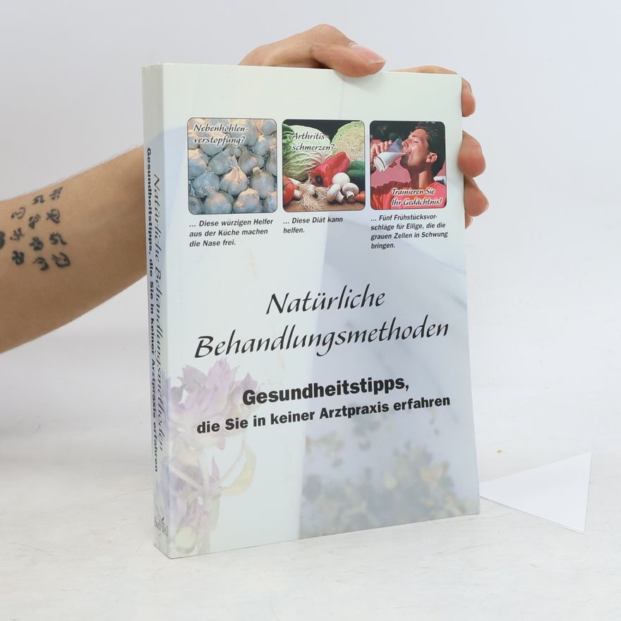 Autorenkollektiv Natürliche Behandlungsmethoden