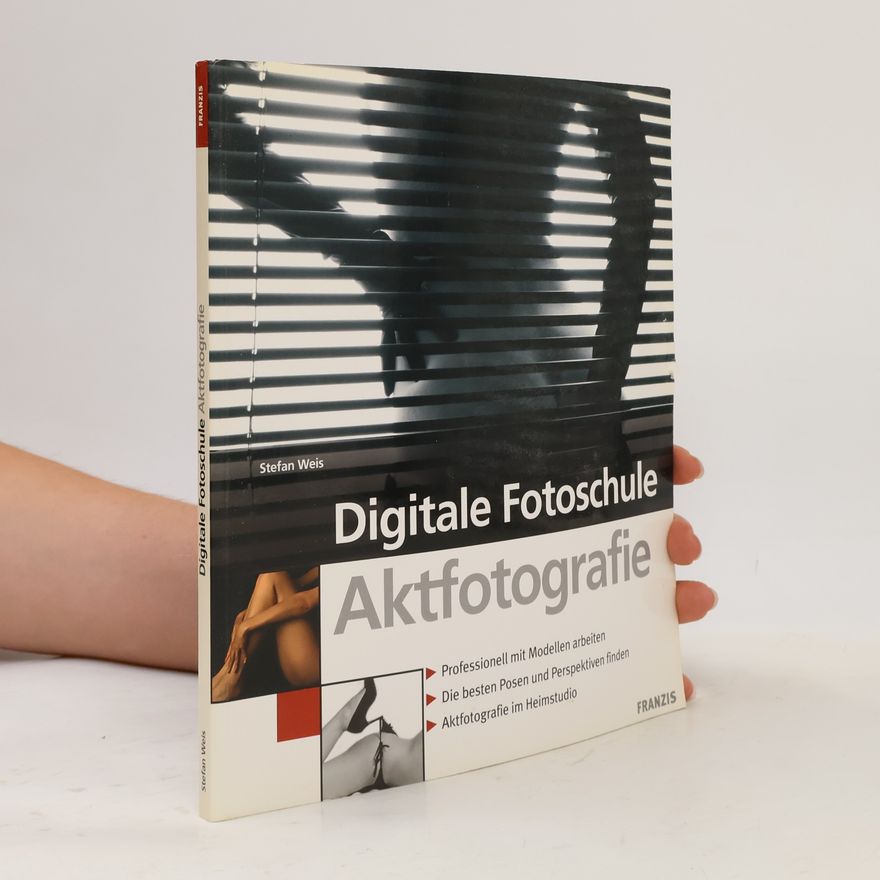 Stefan Weis Digitale Fotoschule - Aktfotografie