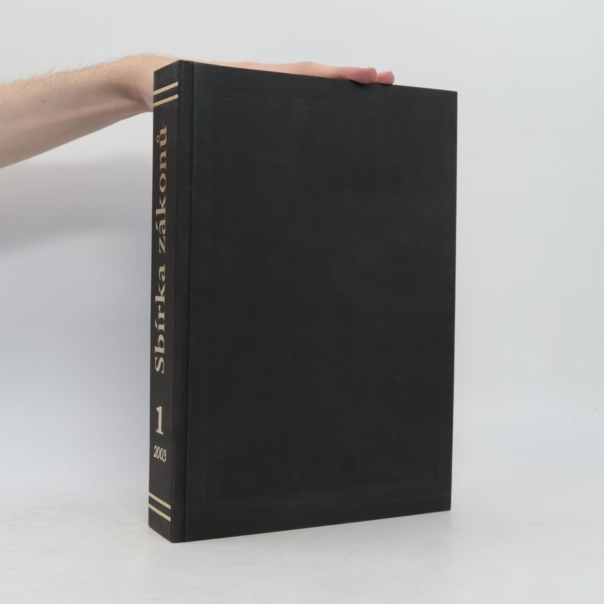 Various authors Sbírka zákonů ČR 1/2003