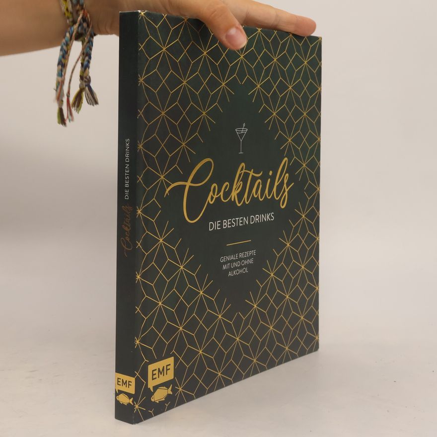 Kolektiv autorů Cocktails. Die Besten Drinks