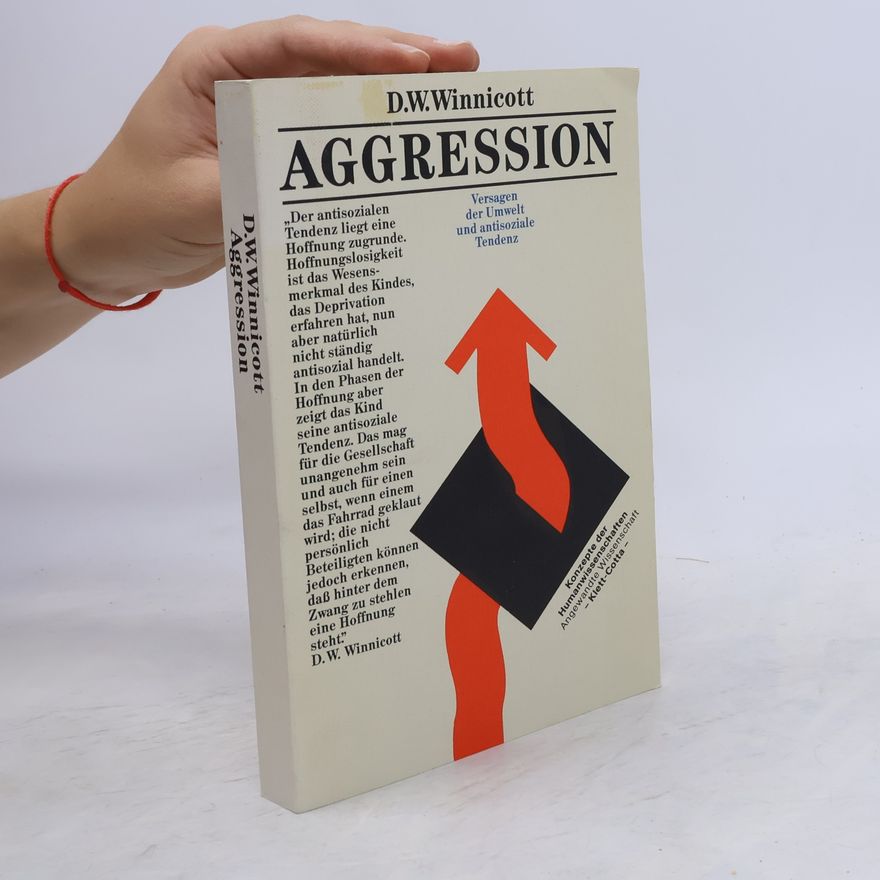 Donald Winnicott Aggression