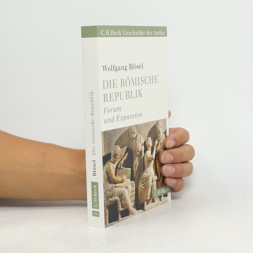 Wolfgang Blösel Die römische Republik