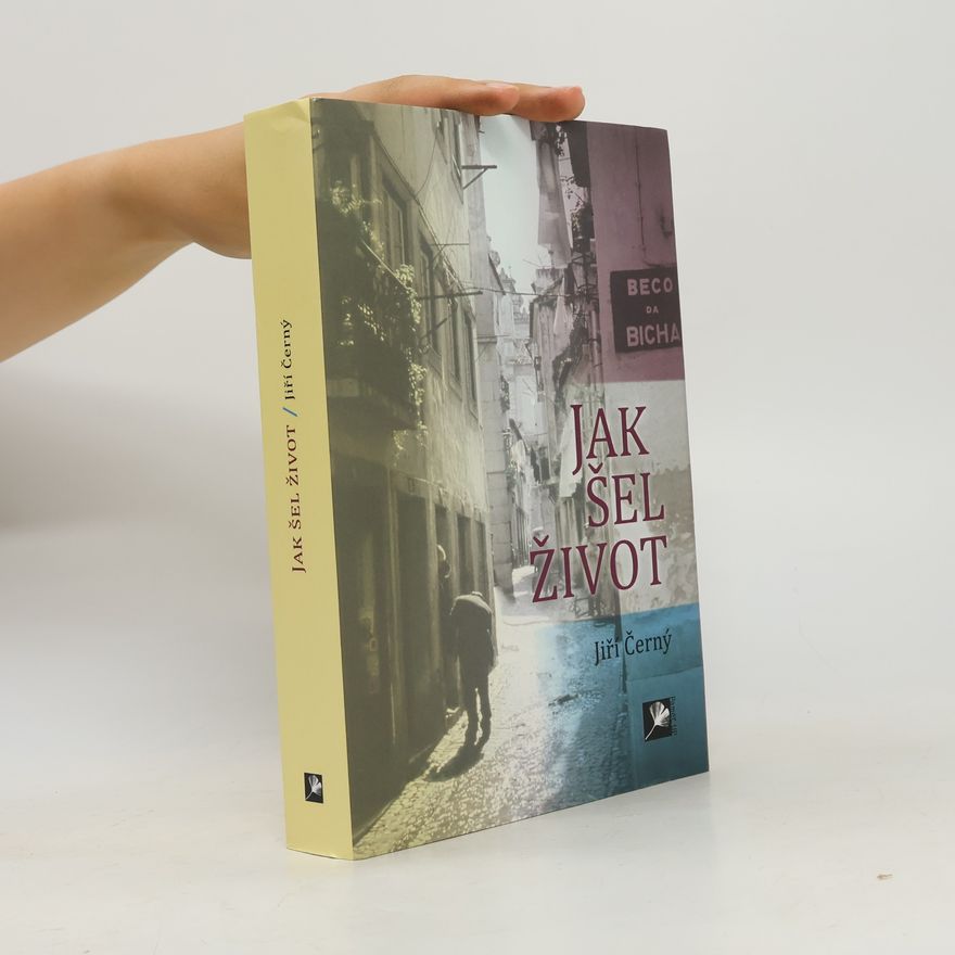 Jiří Černý Jak šel život