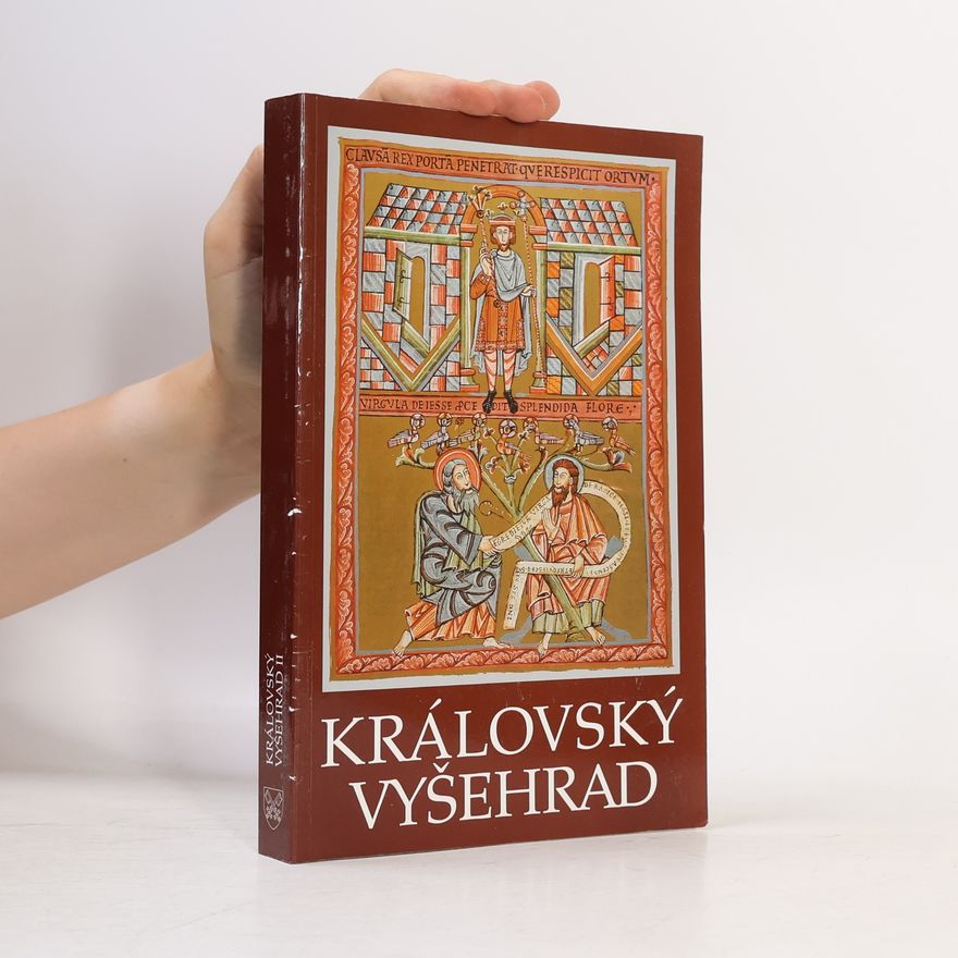 Jan Kotous Královský Vyšehrad II. : sborník příspěvků ke křesťanskému miléniu a k posvěcení nových zvonů na kapitulním chrámu sv. Petra a Pavla