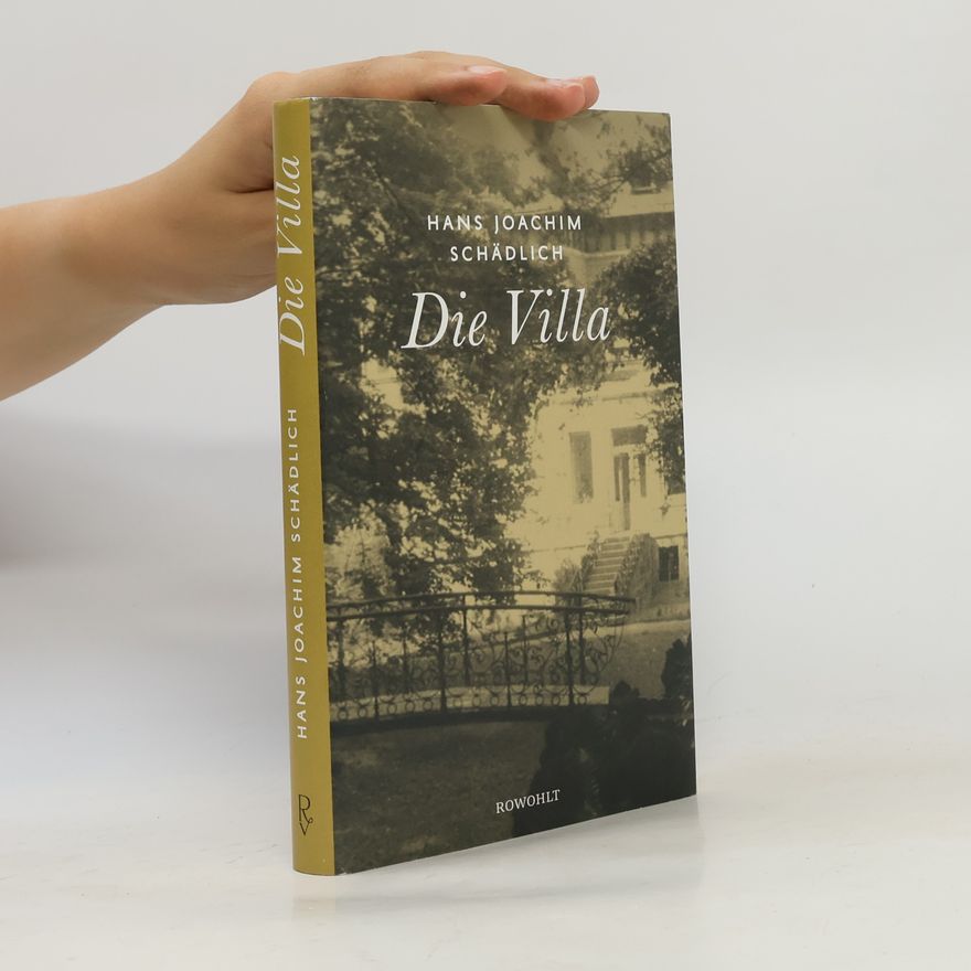 Hans Joachim Schädlich Die Villa