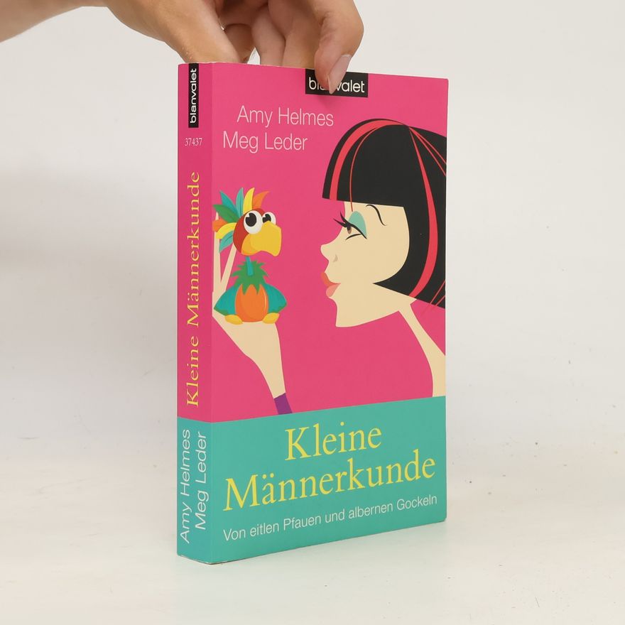 Amy Helmes Kleine Männerkunde