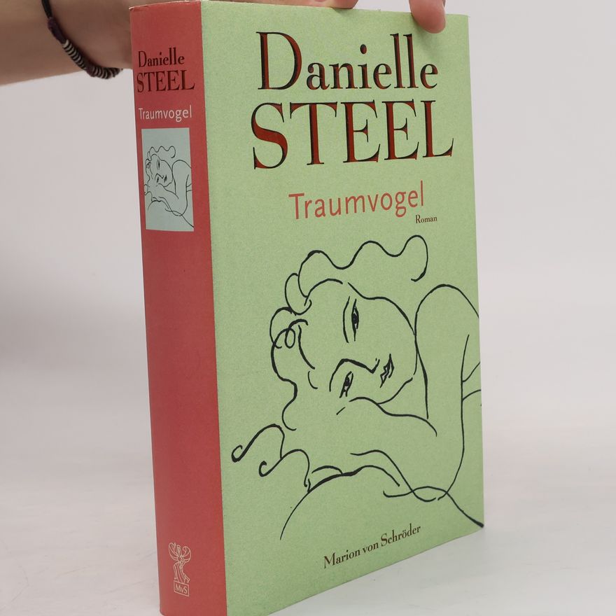 Danielle Steel Traumvogel