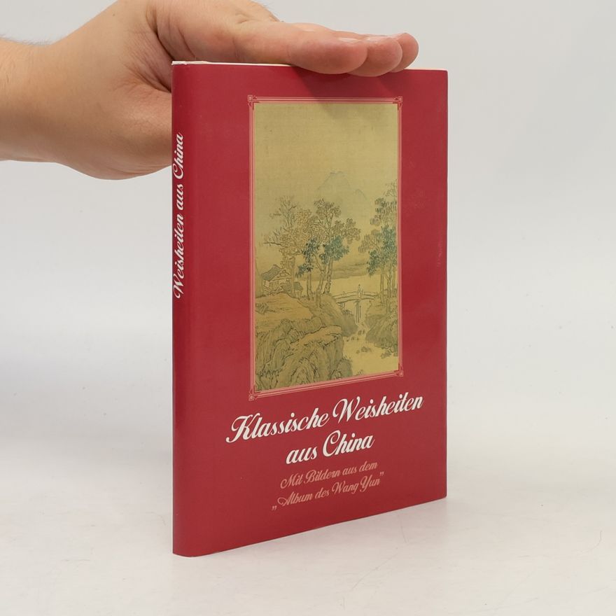 Michael Kurzer Klassische Weisheiten aus China