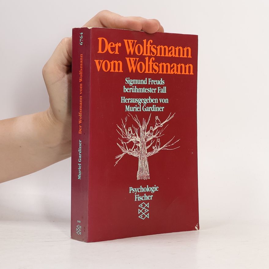 Muriel Gardiner Der Wolfsmann vom Wolfsmann