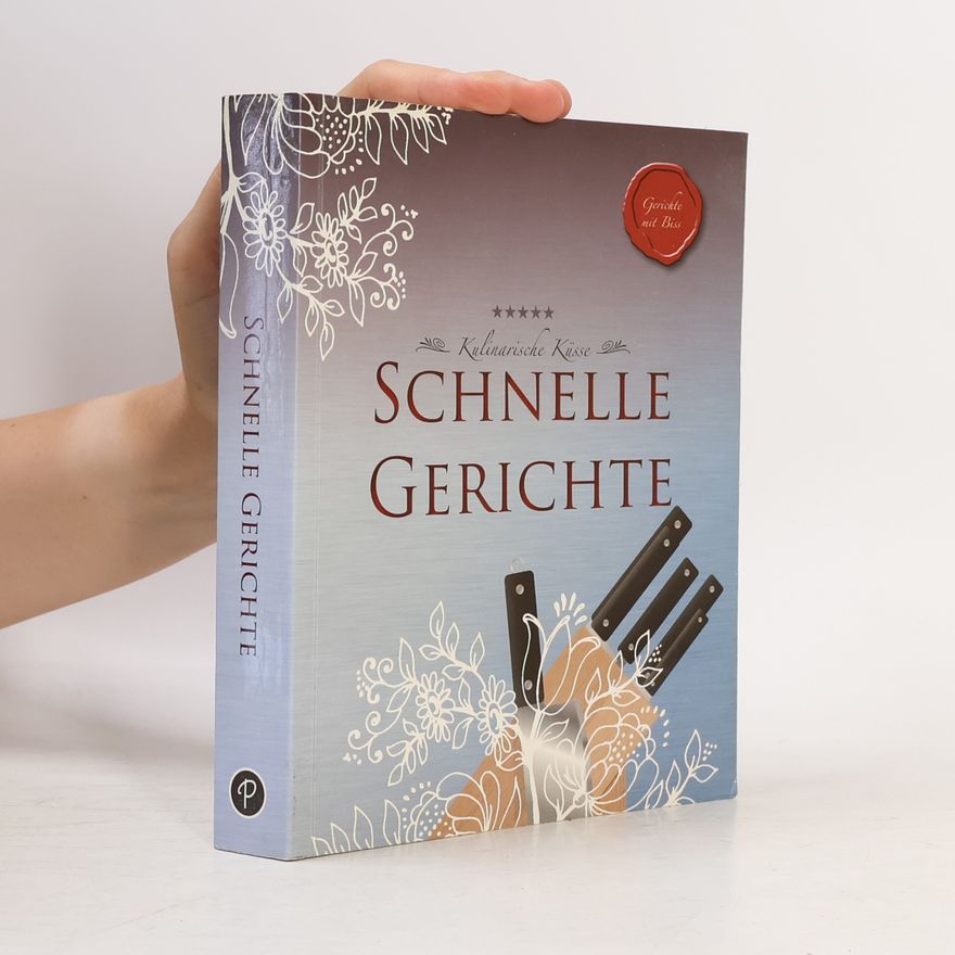 Autorenkollektiv Schnelle Gerichte