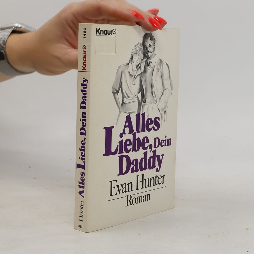 Ed McBain Alles Liebe, Dein Daddy